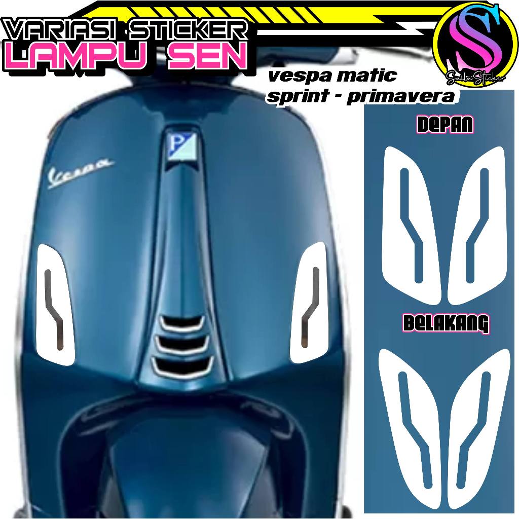 VARIASI LAMPU SEIN VESPA SPRINT/STICKER LAMPU SEIN VESPA PRIMAVERA/CUTTING STIKER LAMPU SEIN/(A)