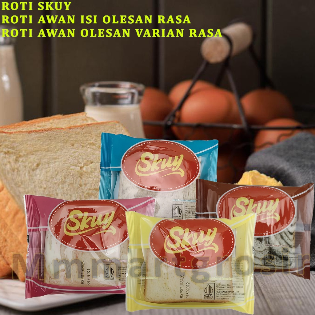 

Roti Skuy / Roti Awan Isi Olesan Selai / Roti Awan Olesan Varian Rasa / 52gr