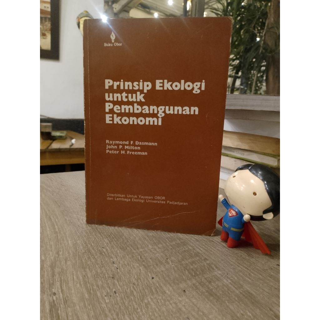 Preloved Ori Prinsip Ekologi untuk Pembangunan Ekonomi #Raymond F. Dasmann #John P.Milton #Peter H.F