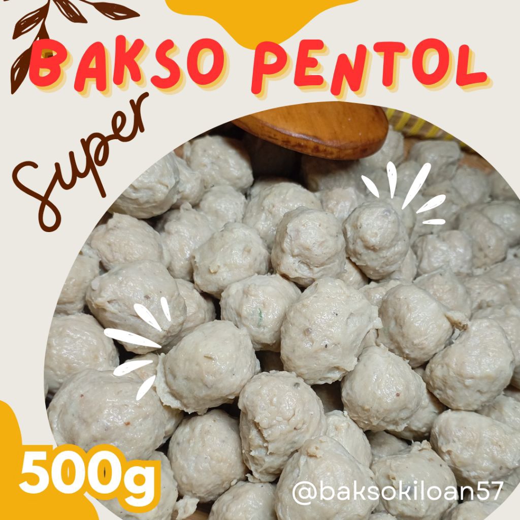 

Bakso Sapi Pentol Super, Bakso Tusuk, Bakso Bakar @500gr