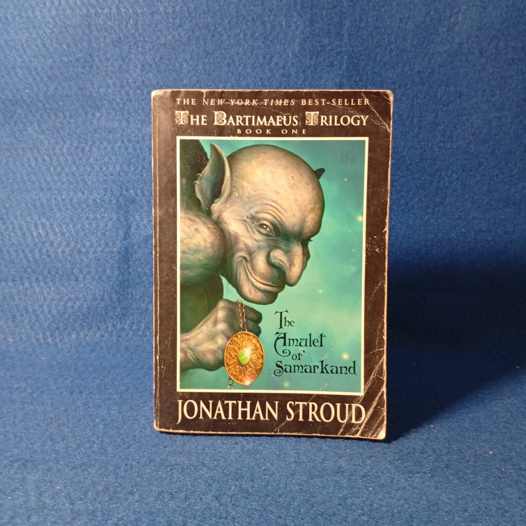 The Bartimaeus Trilogy: The Amulet of Samarkand by Jonathan Stroud