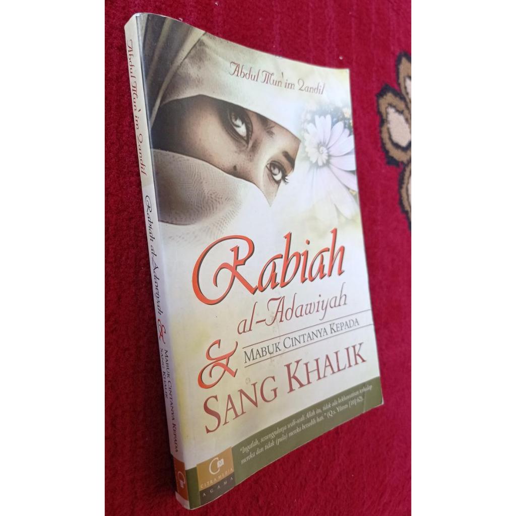 Rabiah Al-Adawiyah dan Mabuk Cintanya kepada Sang Khalik