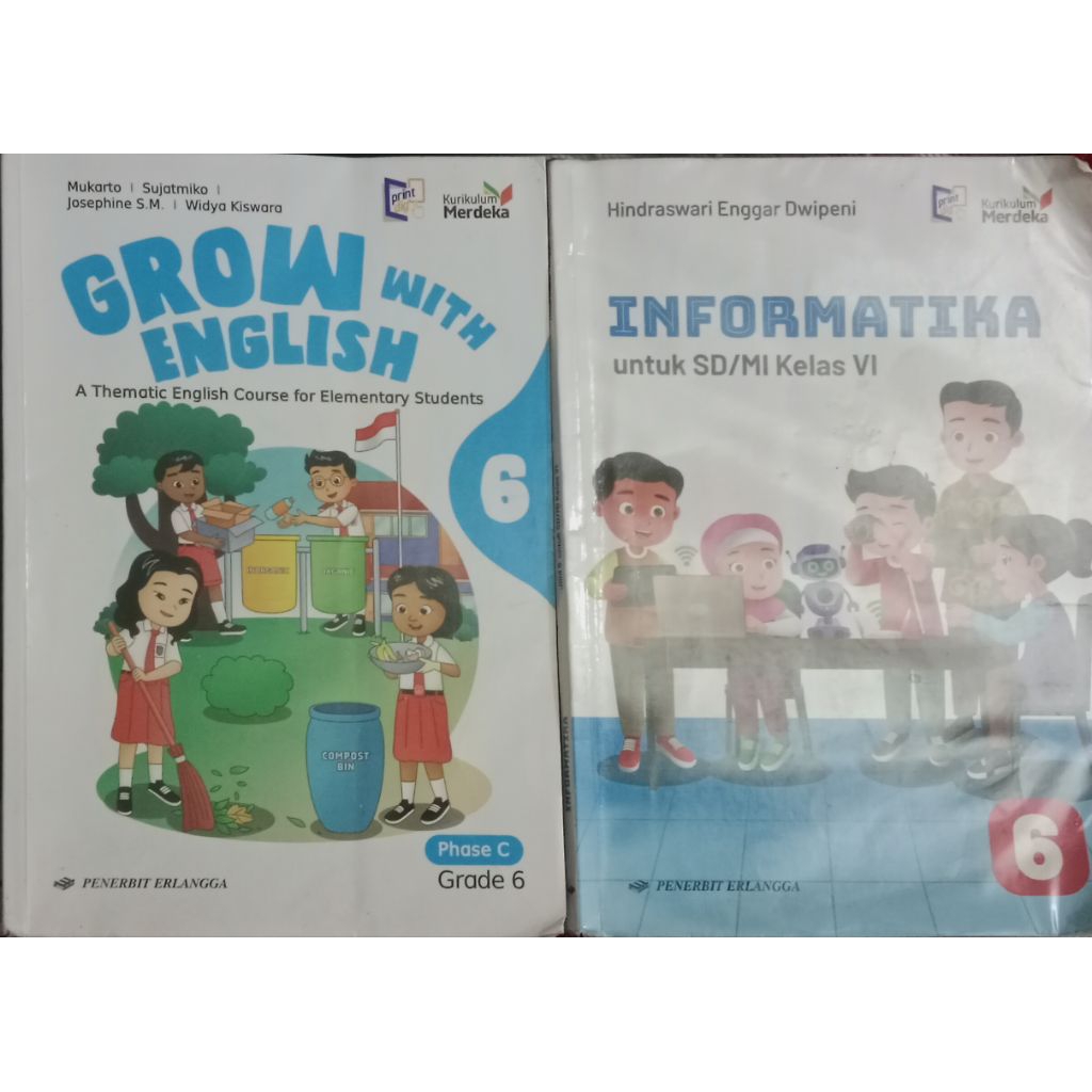 INFORMATIKA KELAS 6 & GROW WITH ENGLISH KELAS 6