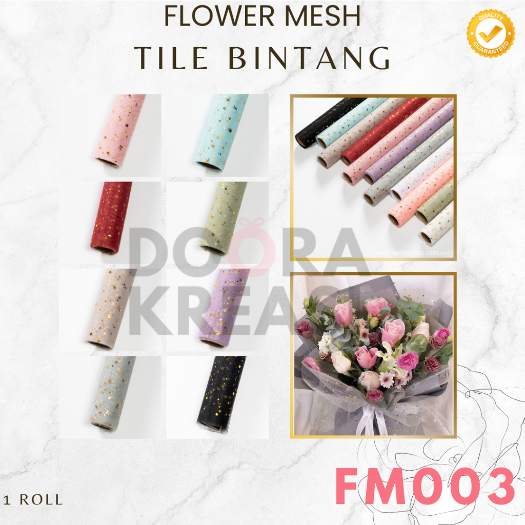 

Flower Wrapping Mesh Polynet / Kain Tile - Tile Bintang