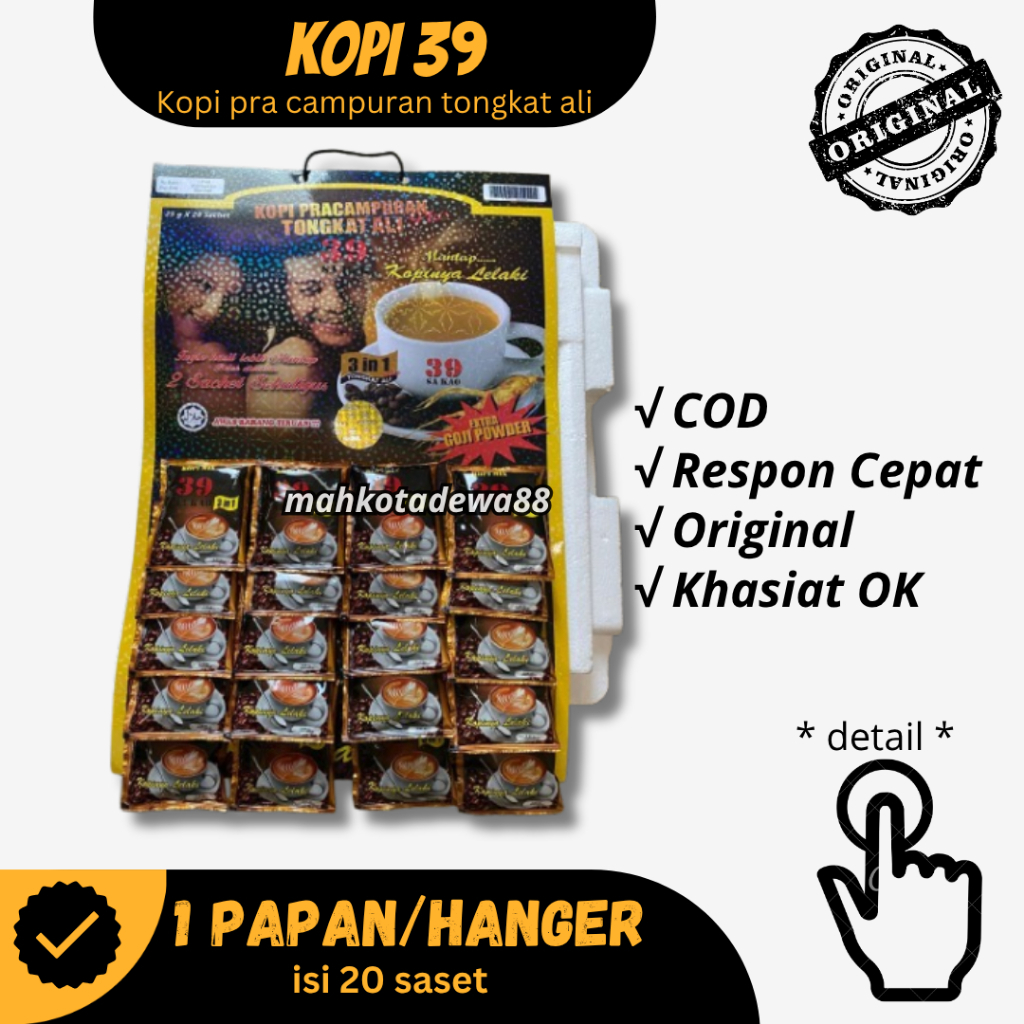 

KOPI 39 PAPAN SAKAO TONGKAT NGALI