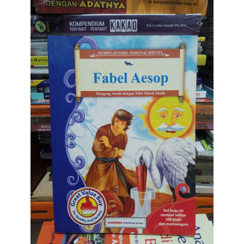 BUKU FABEL AESOP DONGENG ABADI DENGAN NILAI MORAL ABADI
