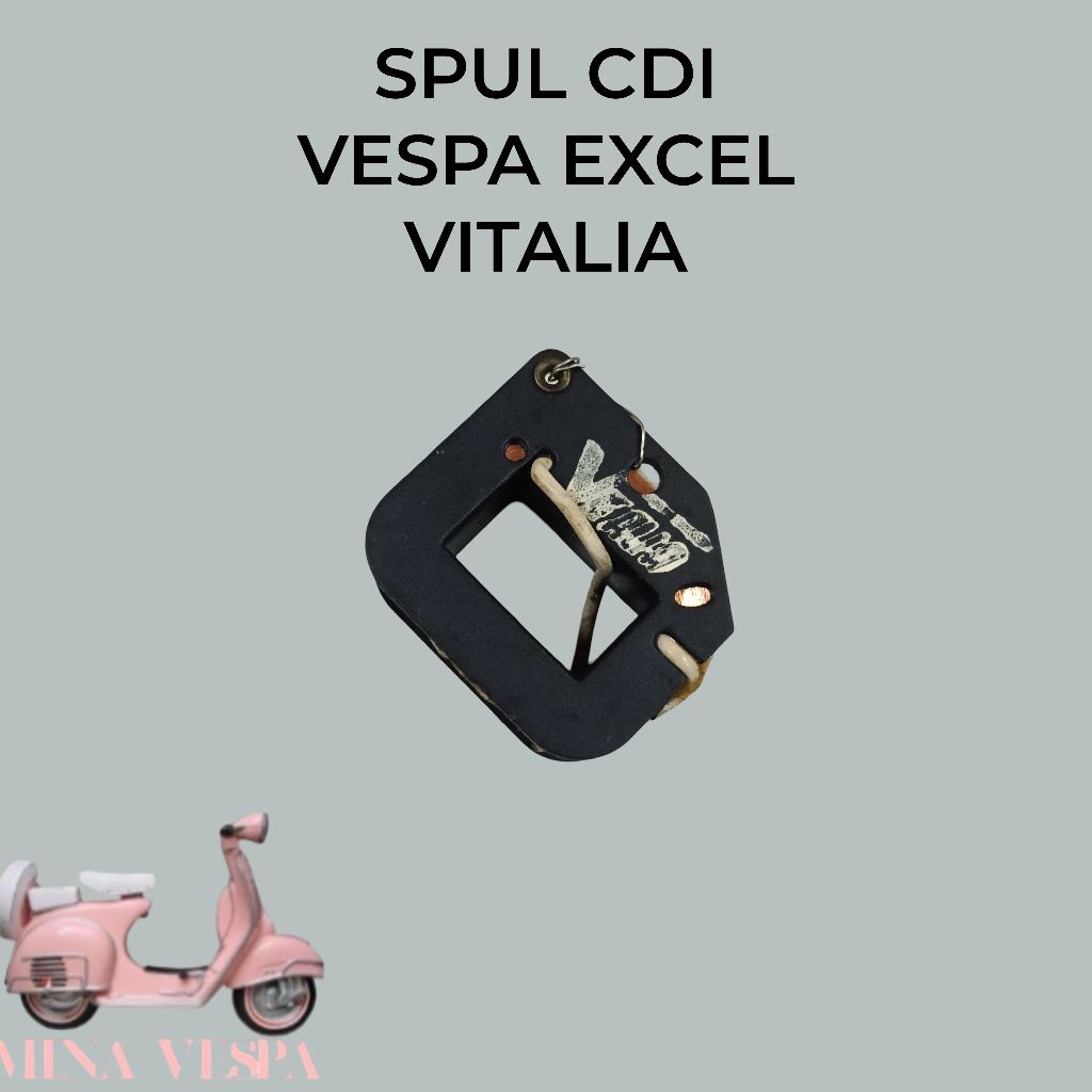 VITALIA Spul Sepul CDI Vespa Excel Sparepart Aksesoris Variasi Sukucadang Vespa