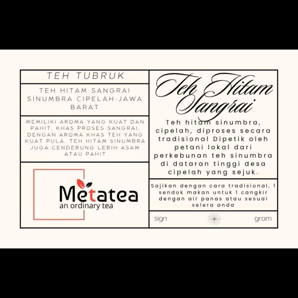 

Metatea Teh Hitam Sangrai Sinumbra Cipelah - Jawa Barat. An Ordinary Tea 100 gram Original