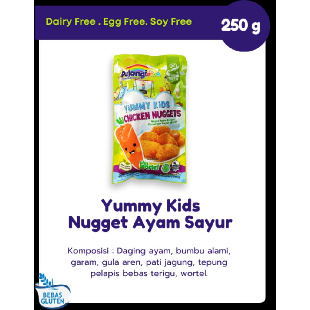 

Yummy Kids Nugget Ayam Sayur Gluten Free Pelangi Family Frozen Food | Halal | No MSG | Tanpa Gula Rafinasi | Tanpa Pengawet | Tanpa Pewarna | Tanpa Bahan Kimia | Bahan Alami | Makanan Anak | Kids Meal | Makanan Sehat | Chicken Nugget | Nugget Ayam