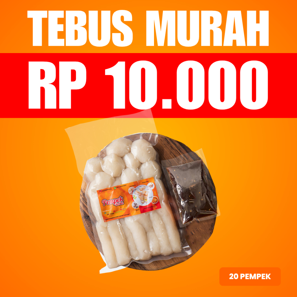 

TEBUS MURAH PEMPEK DOS ( 20 PEMPEK )