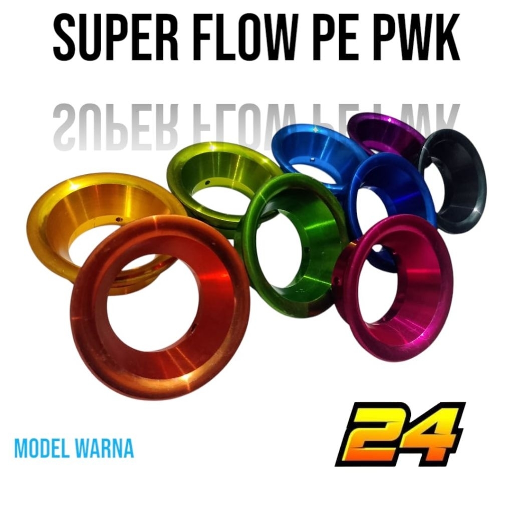 SUPER FLOW WARNA PE 24 26 28 30 VELOCITY SUPER FLOW PE PWK 24 26 28 30 BAHAN BAGUS