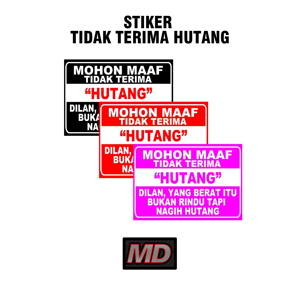 

STIKER TIDAK TERIMA HUTANG (LAMINASI GLOSY) A5/A4