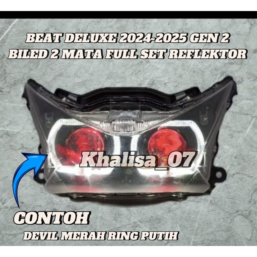 LAMPU SET REFLEKTOR BEAT DELUXE 2024-2025 GEN 2 CUSTOM BILED 2 MATA FULL SET REFLEKTOR TINGGAL PASAN