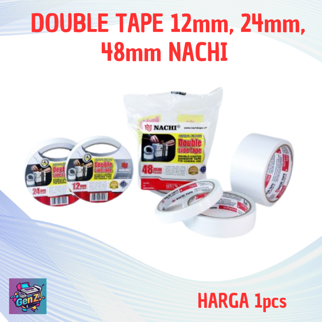 

DOUBLE TAPE 6mm,12mm,24mm,48mm NACHI