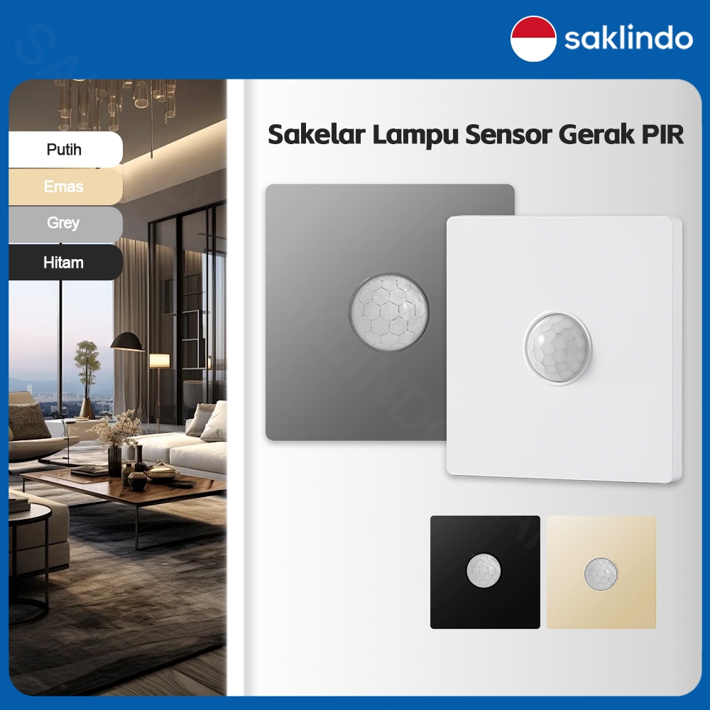 Saklindo PIR Sensor Gerak Saklar Dinding Sensor Smart Switch Otomatis Sakelar Lampu Sensor Gerak PIR