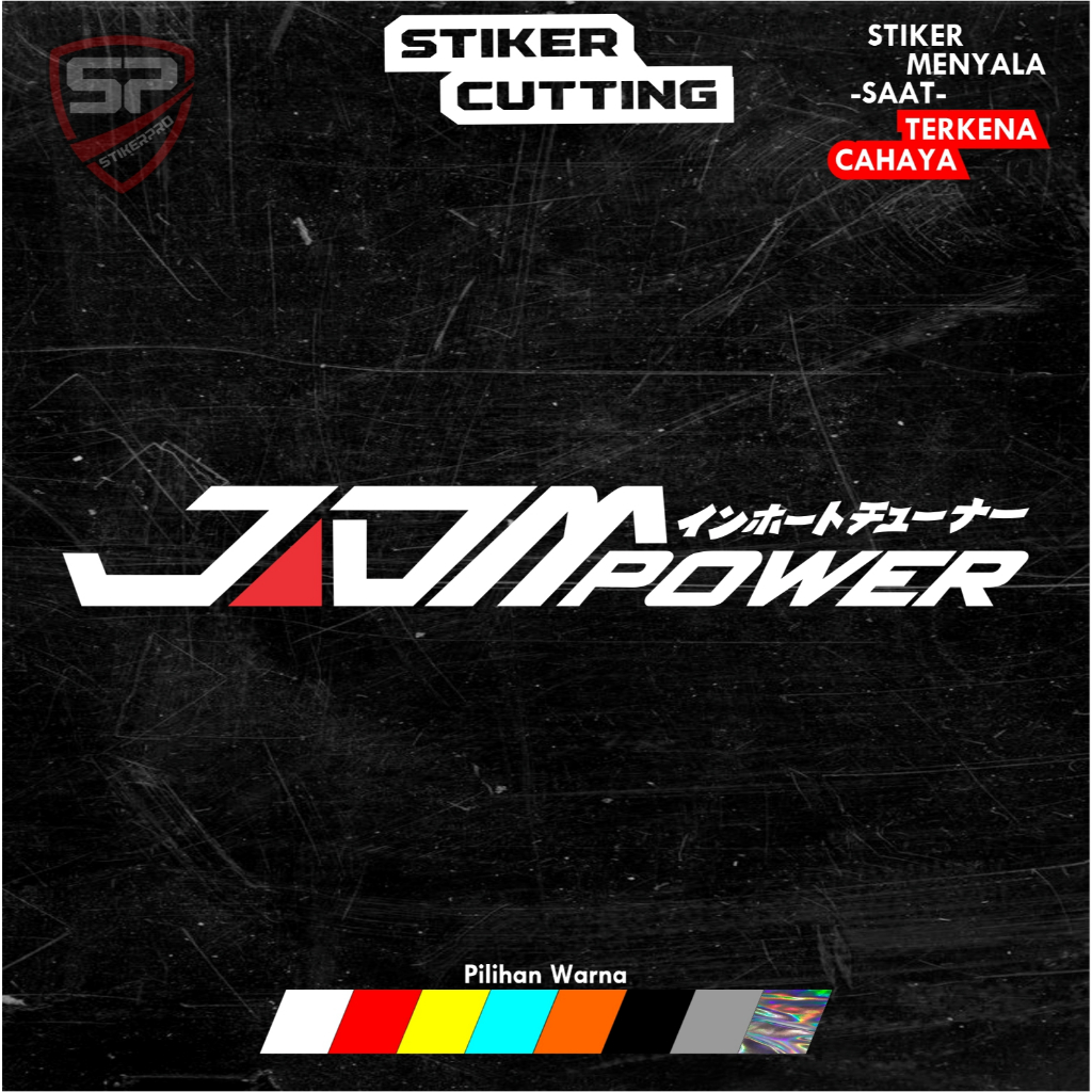 STICKER JDM POWER STICKER MOBIL MOTOR CUTTING / STICKER JDM