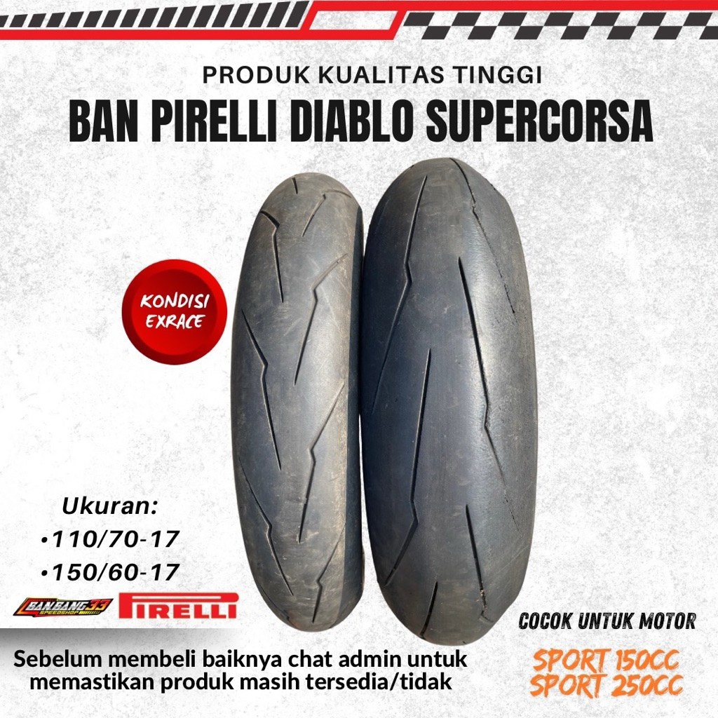 Ban Motor Sport Pirelli Supercorsa 110/70-17//140/70-17//150/60-17 (Real Picture)