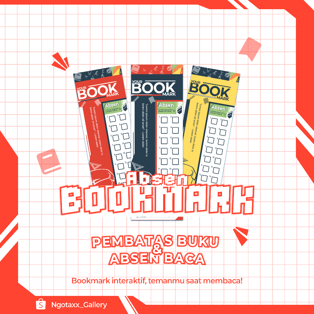 

ABSEN PEMBATAS BUKU - BOOKMARK ABSEN - Pembatas Buku & Absen Baca