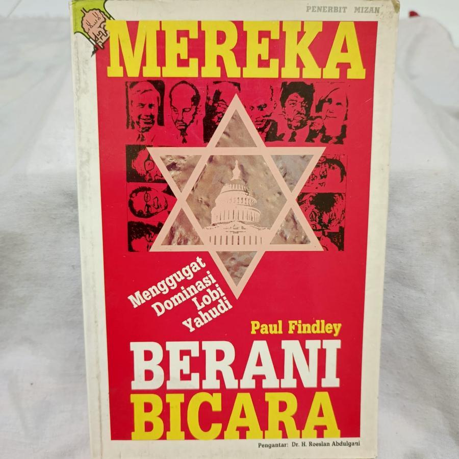 MEREKA BERANI BICARA MENGGUGAT DOMINASI LOBI YAHUDI - ORIGINAL LANGKA