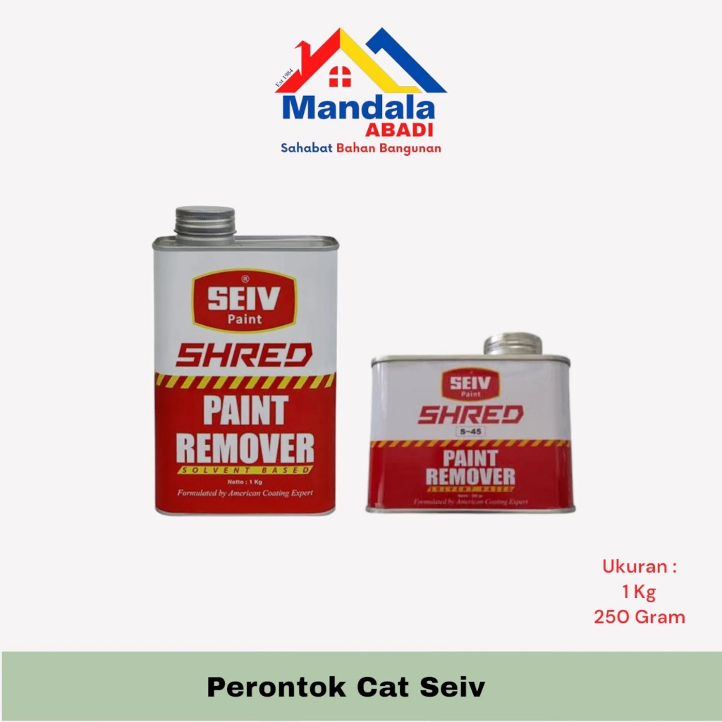 Perontok Cat Seiv Paint Remover