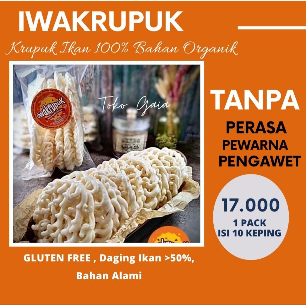 

IWAKRUPUK Krupuk Ikan GLUTEN FREE BAHAN ALAMI 1 Pack Isi 10 Keping Krupuk