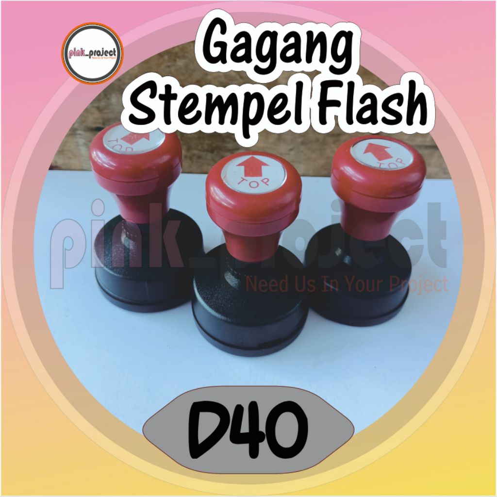 

[gGAGANG STEMPEL FLASH WARNA OTOMATIS TANPA BANTALAN] UKURAN D40
