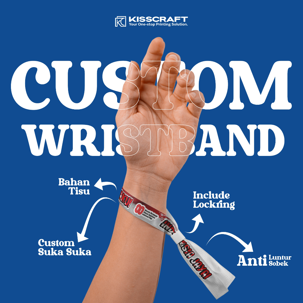 

Kisscraft - Custom Tiket Gelang Lanyard / Wristband - Print 2 Sisi - Bahan Tissue Lembut