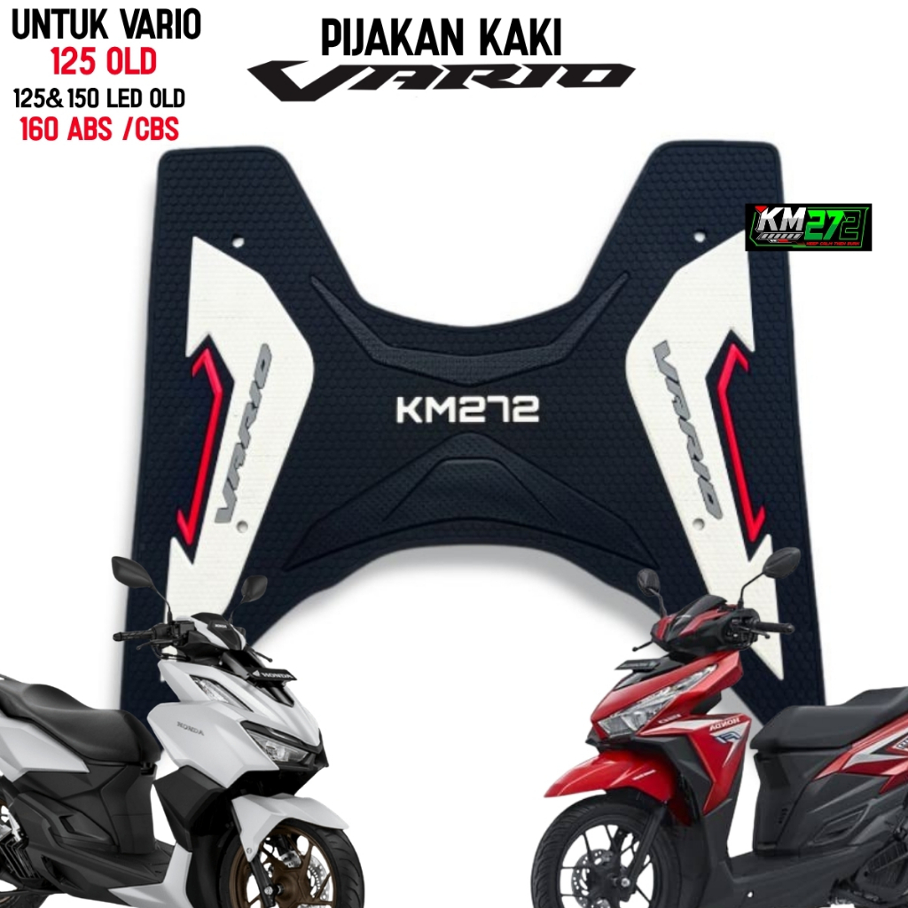 KM272 Pijakan Kaki Vario 125 Old | Karpet Motor Vario 125 - 150 LED Old | Alas kaki Motor Vario 160