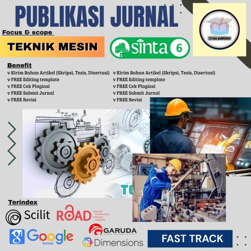 Paket Publikasi Jurnal Sinta 6 Bidang Teknik Mesin
