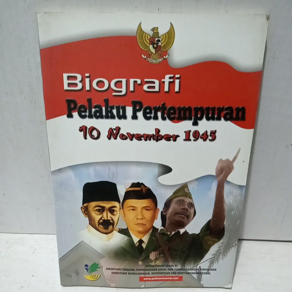 Buku Original BIOGRAFI PELAKU PERTEMPURAN 10 NOVEMBER 1945