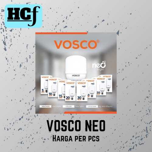 [HARGA PER PCS] Lampu Led VOSCO Tabung NEO 5W 10W 15W 20W 30W 40W 50W 60W Super Terang
