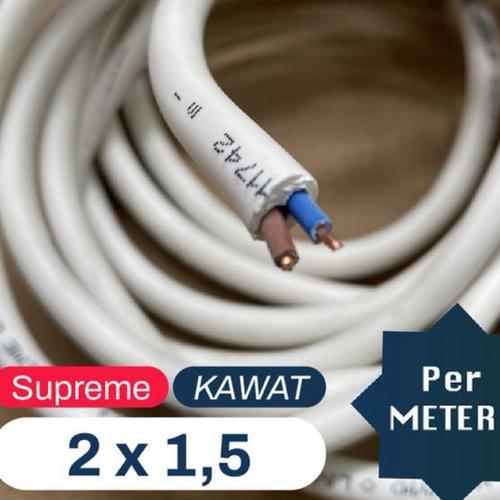 KABEL LISTRIK SUPREME NYM 2 x 1.5mm 2 x 1,5mm 2x1,5 | per METER
