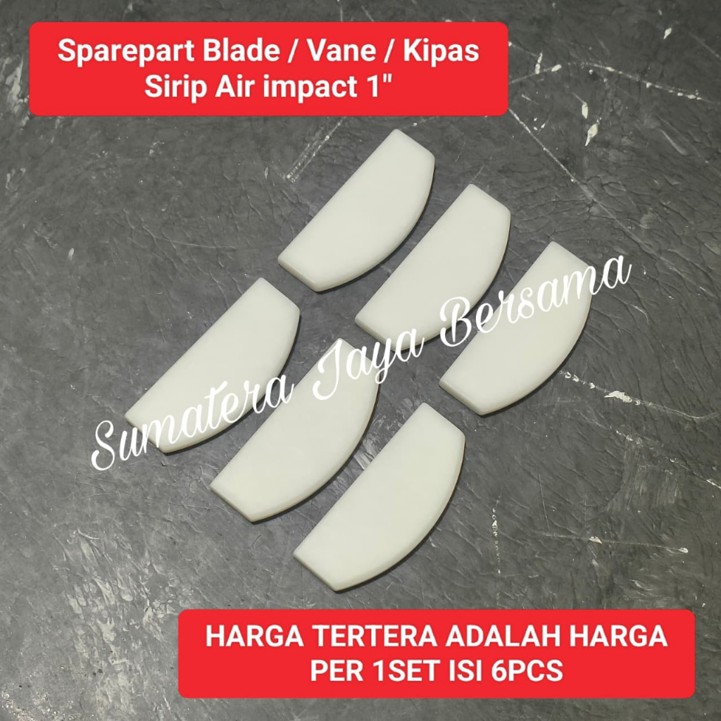 Sparepart kipas vane air impact 1 inch Blade nylon set 6 pcs