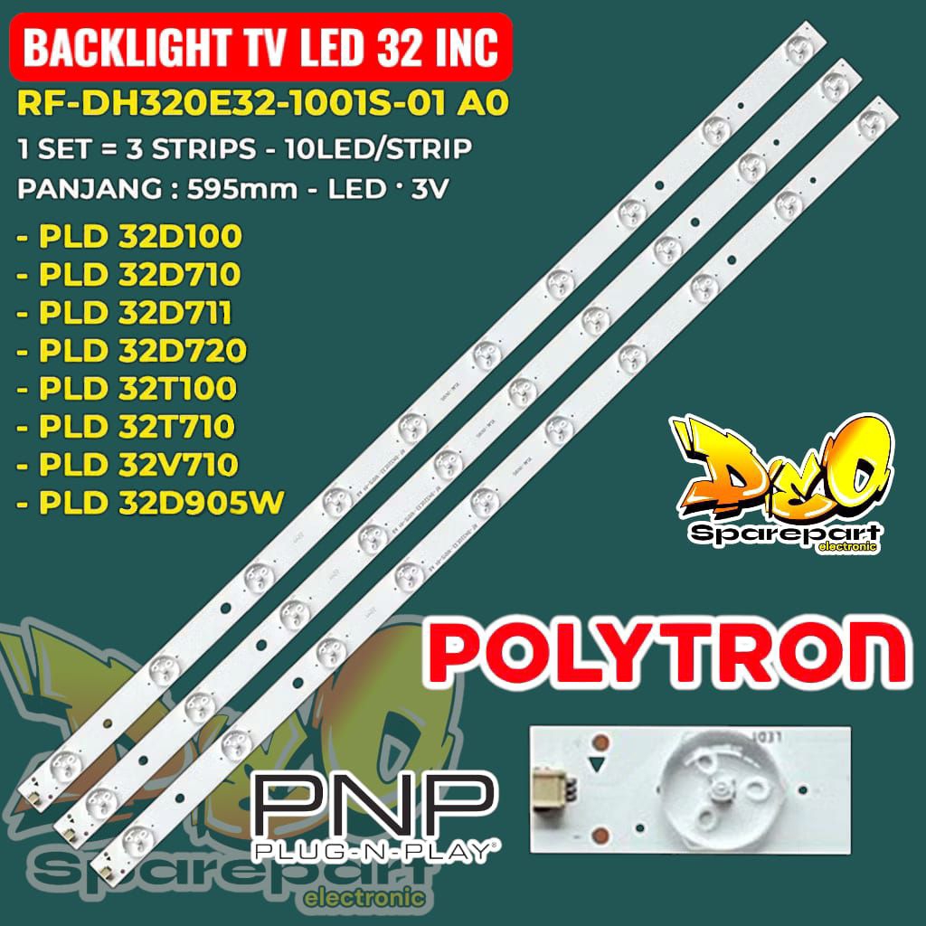 BACKLIGHT TV LED POLYTRON 32 INC PLD-32D100 PLD-32D710 PLD-32D711 PLD-32D720 PLD-32T100 PLD-32T710 P
