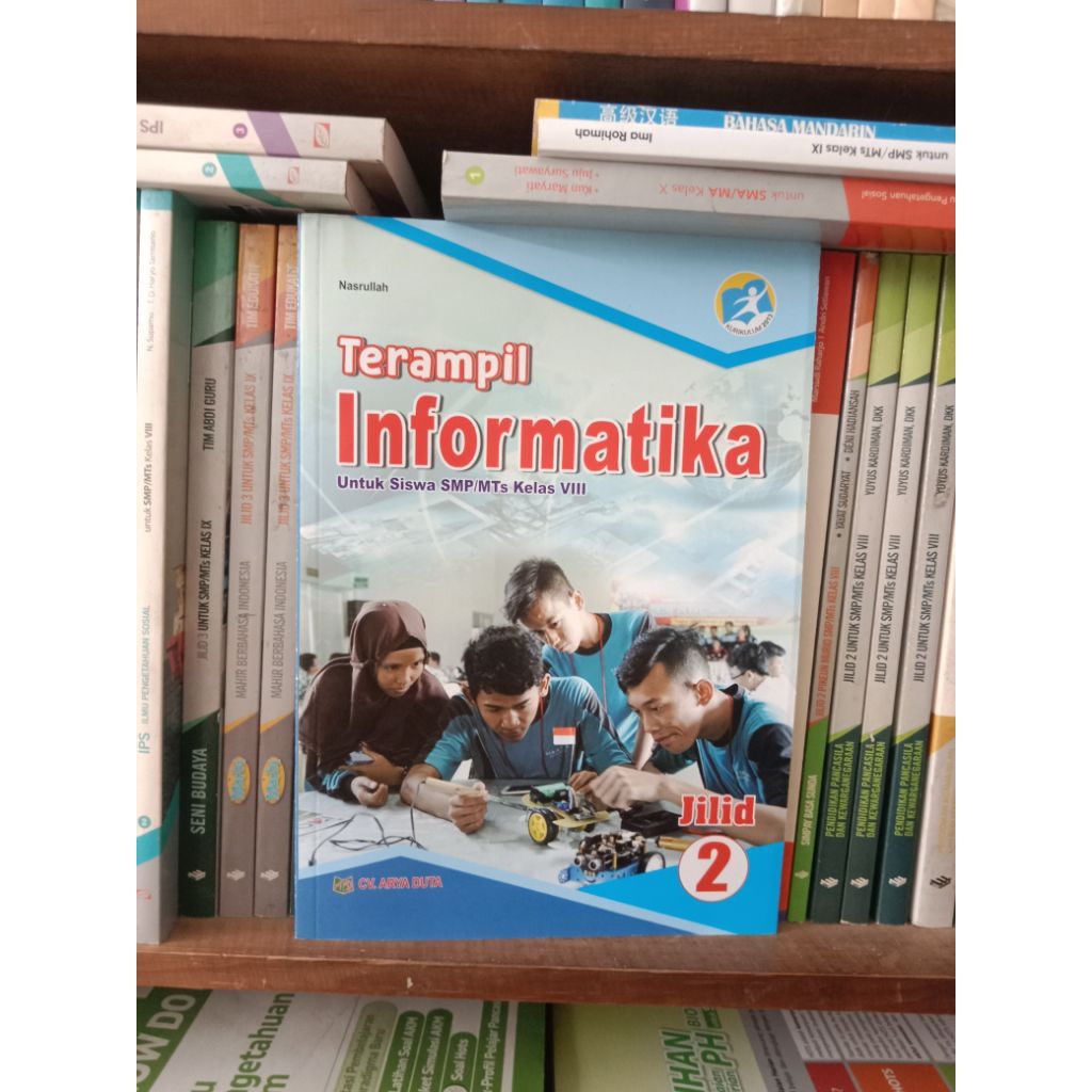 TERAMPIL INFORMATIKA SMP/MTS KELAS 8 (VIII) K13 ARYA DUTA