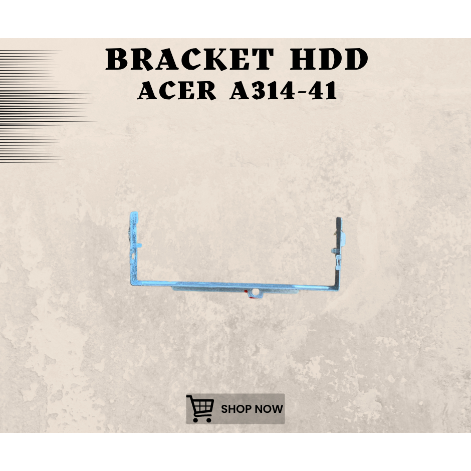 BRACKET HDD SSD SATA LAPTOP ACER A314-41 SECOND