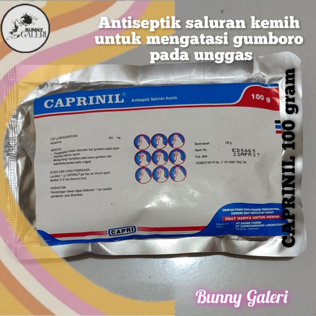 CAPRINIL 100 gram, Antiseptik Saluran Kemih untuk mengatasi Gumboro pada Unggas