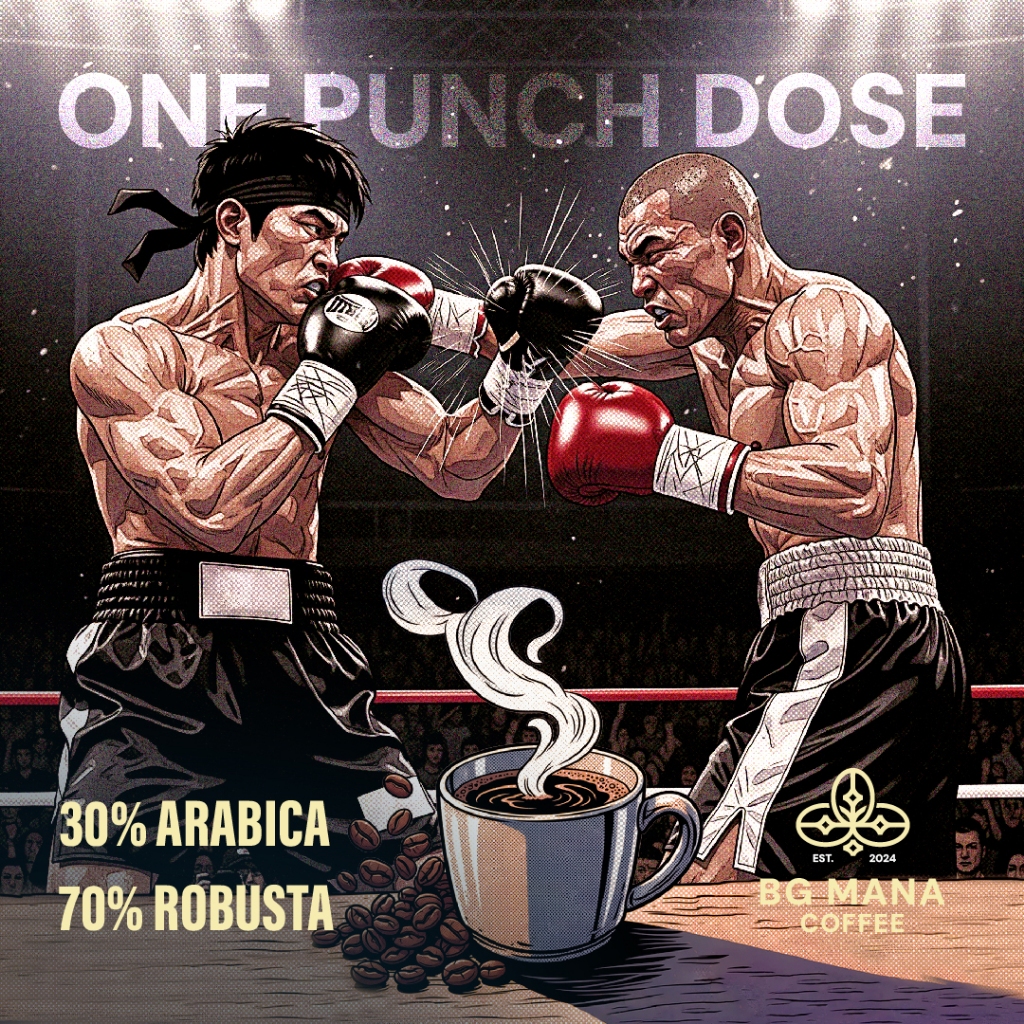 

One Punch Dose 30% Arabica 70% Robusta Biji Kopi / Coffee Beans - BG Mana Coffee