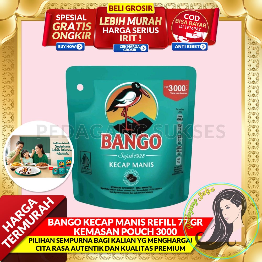 

BANGO KECAP MANIS REFILL 77 gram | Bango Ketchup Kecap Manis 77G Kemasan Pouch 3000