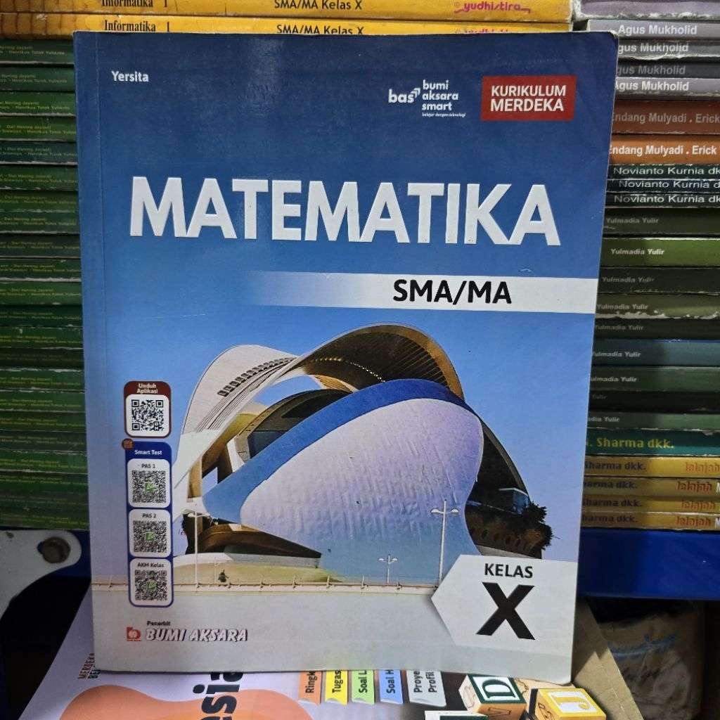 BUKU BEKAS BUMI AKSARA - MATEMATIKA KELAS 1 SMA KURIKULUM MERDEKA
