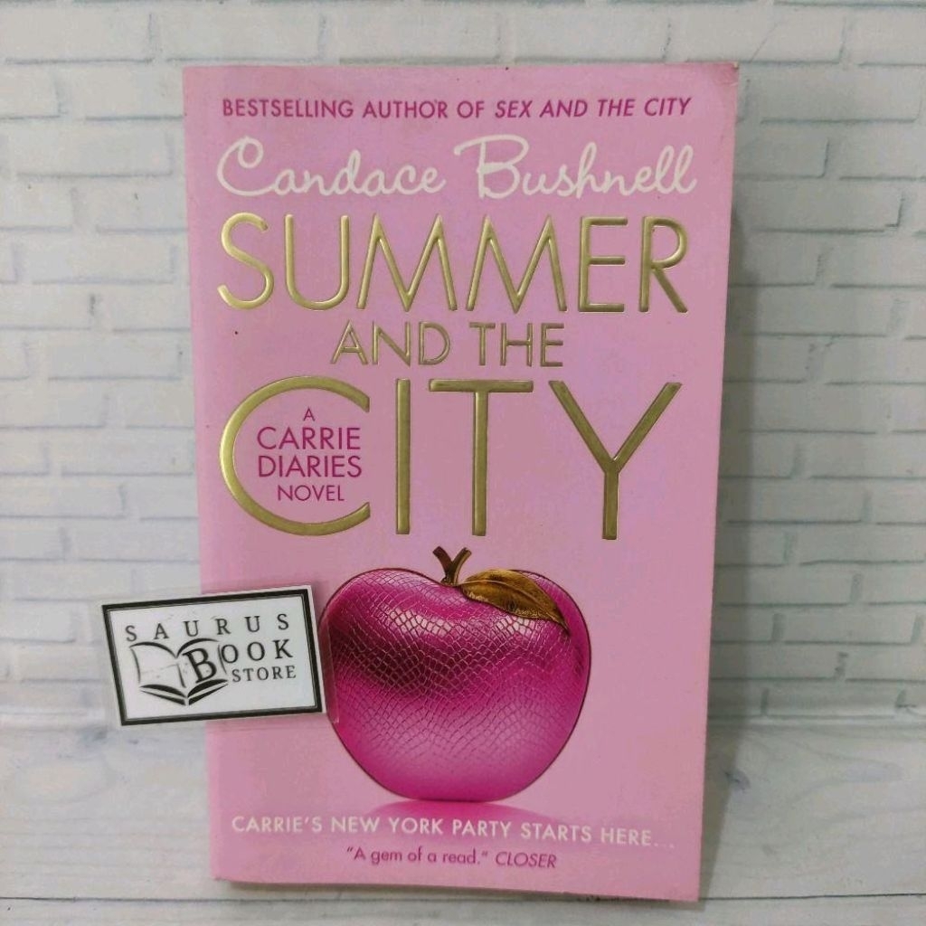 (ORIGINAL) Buku Novel Summer and The City - A Carrie Diaries Novel (Candace Bushnell)