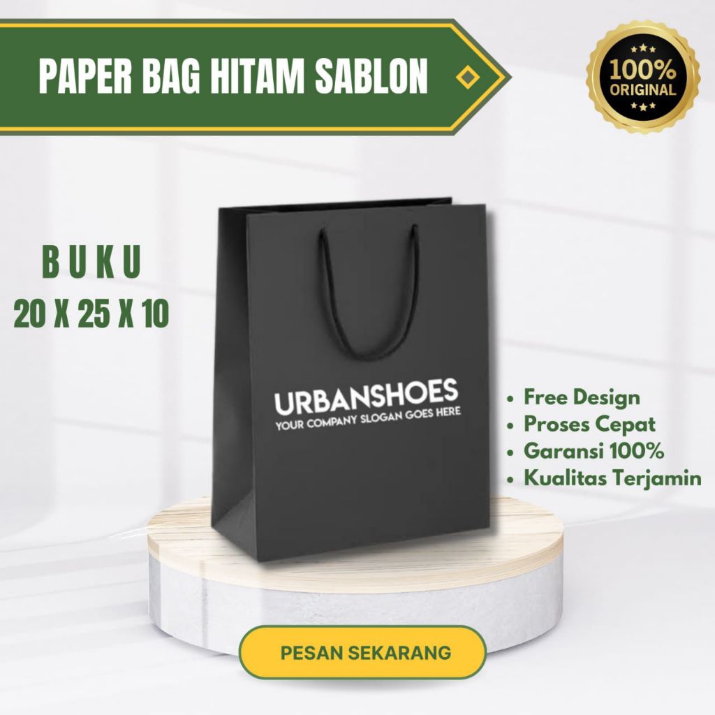 PAPER BAG CUSTOM BUKU HITAM 20 X 25 X 10 PAPER BAG CUSTOM SABLON PAPER BAG SOUVENIER PAPER BAG KADO