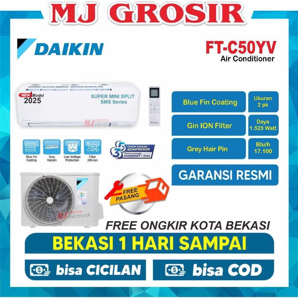 AC DAIKIN FTC 50 YV14 / GWC 18 N1A / YN 18 WKJ/AKJ    2 PK + PASANG STANDARD NEW