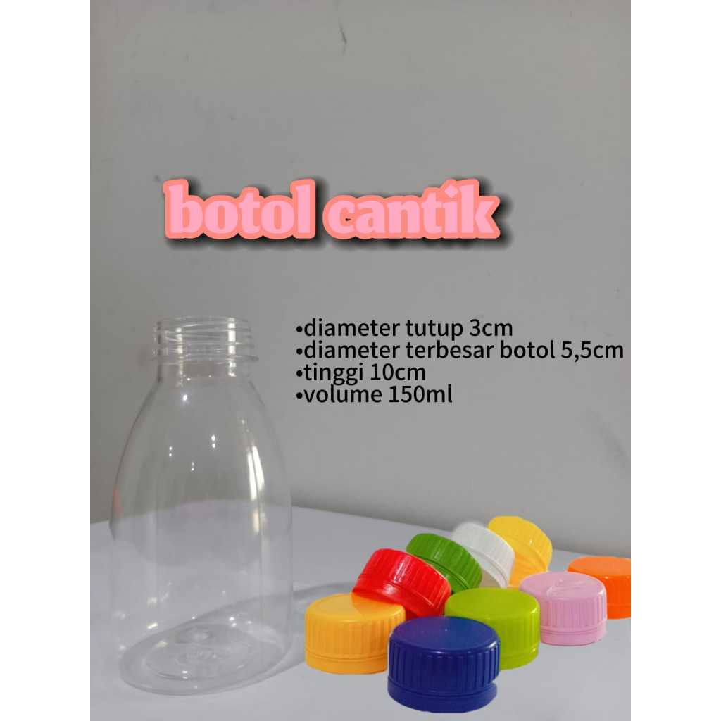 Botol 150ml Cantik SN