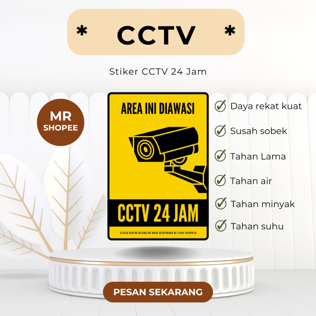 

stiker vinyl anti air AREA DIPANTAU CCTV 24 JAM laminasi glossy tinggal tempel