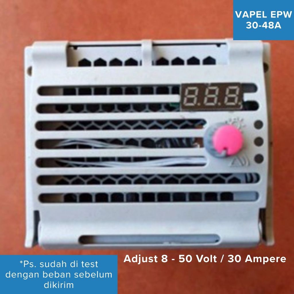 Power Supply Switching VAPEL MODEL EPW 30-48A Bisa Adjust 8 - 50 Volt / 30 Ampere