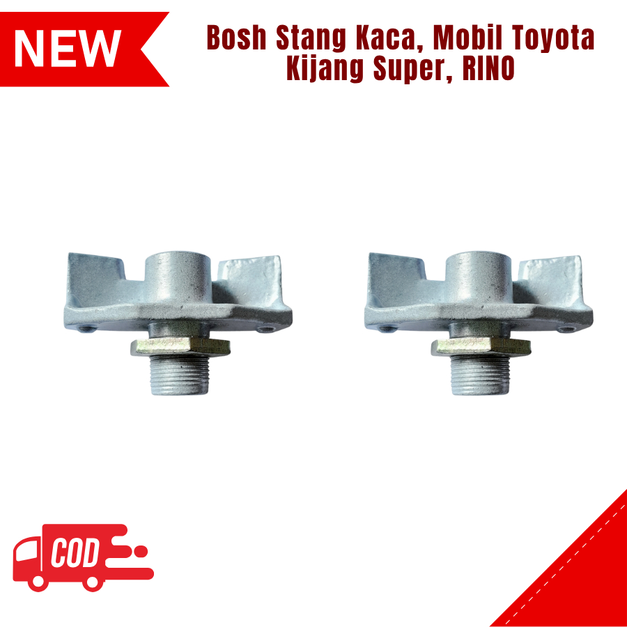 Bosh Stang Kaca Mobil Mitsubishi Toyota Kijang Super, RINO Bushing Bahan Logam Aluminium  Sparepart 