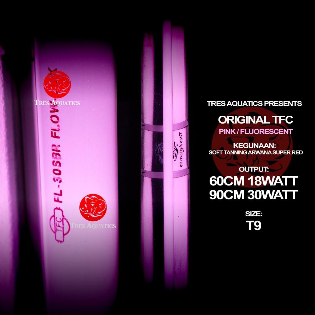 Lampu TFC ( 30w ) Soft Tanning 120cm Arwana Super Red dan Cover ( Harga sudah berikut hook / cantola