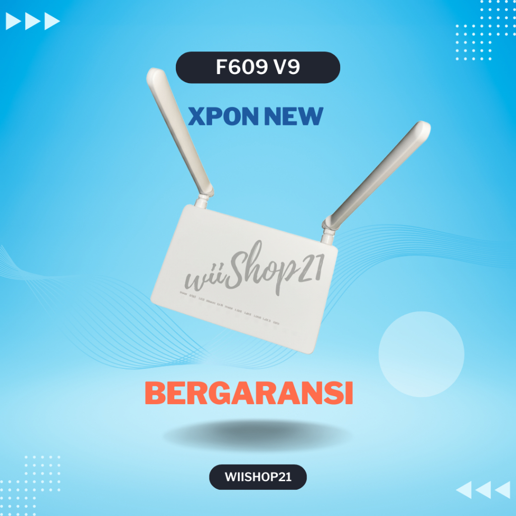 ZTE F609 V9 Xpon MODEM WIRELESS ROUTER WIFI BARU BERGARANSI Support ROUTE, PPPOE, BRIDGE, STATIC