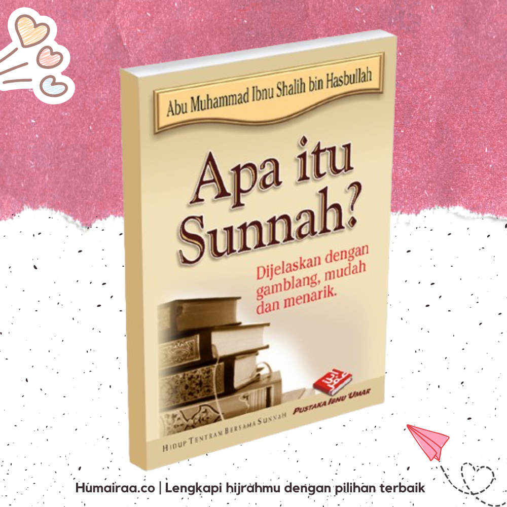 Apa Itu Sunnah Pustaka Ibnu Umar 100% ORIGINAL TANPA RAGU Buku bacaan kitab agama islam sesuai dalil